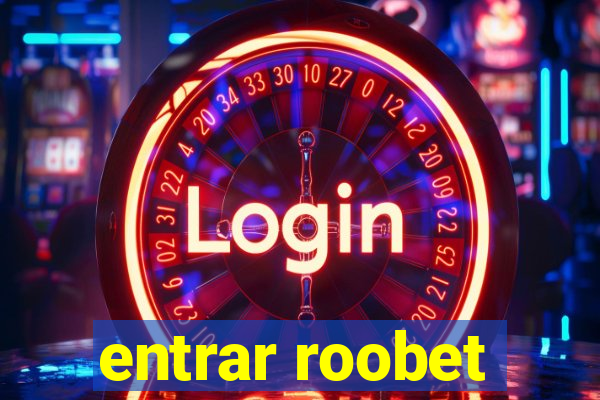 entrar roobet